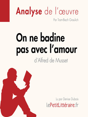 cover image of On ne badine pas avec l'amour d'Alfred de Musset (Analyse de l'oeuvre)